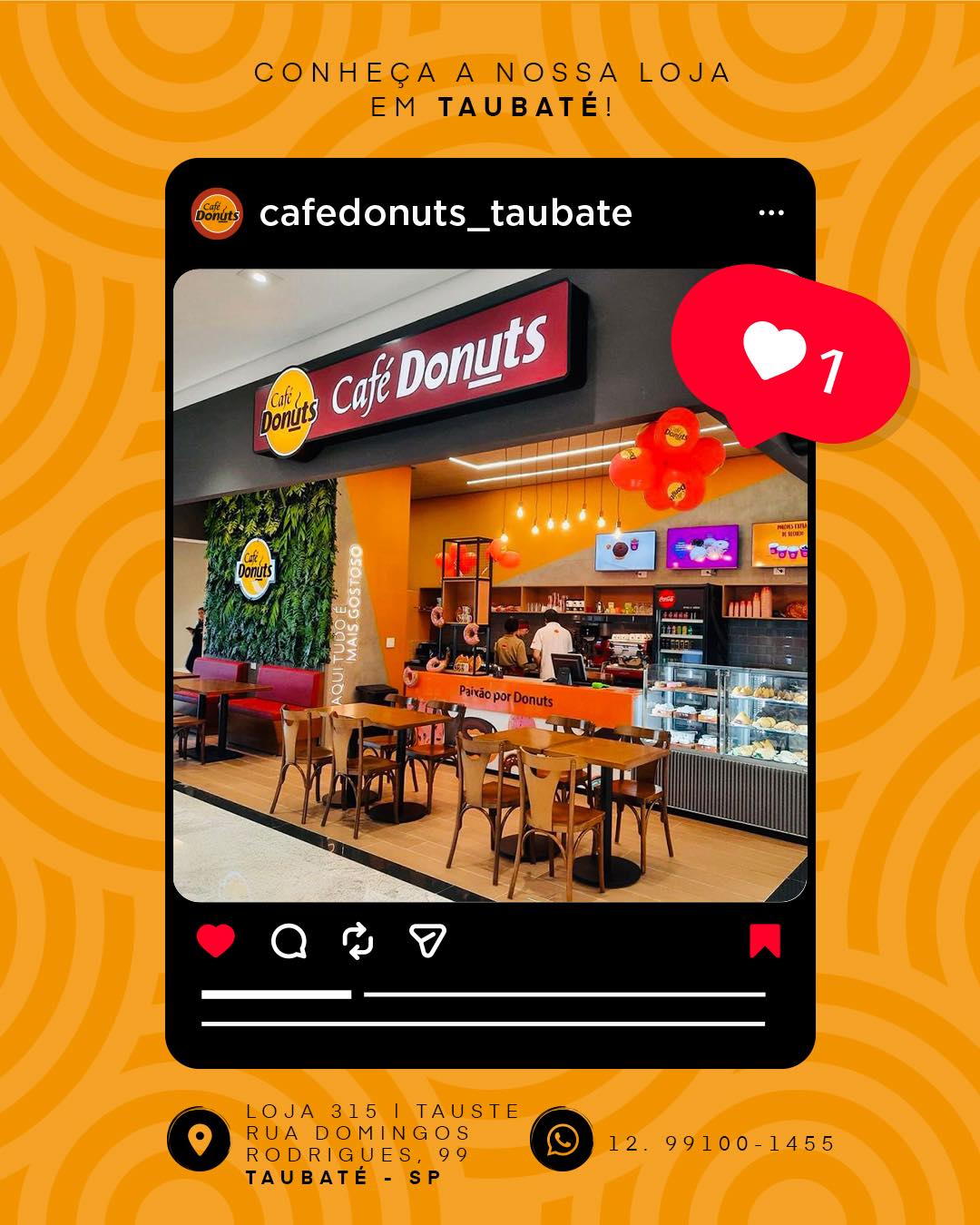 Se você é de Taubaté e ainda não conhece uma das nossas lojas… tá perdendo, viu? 😏🍩