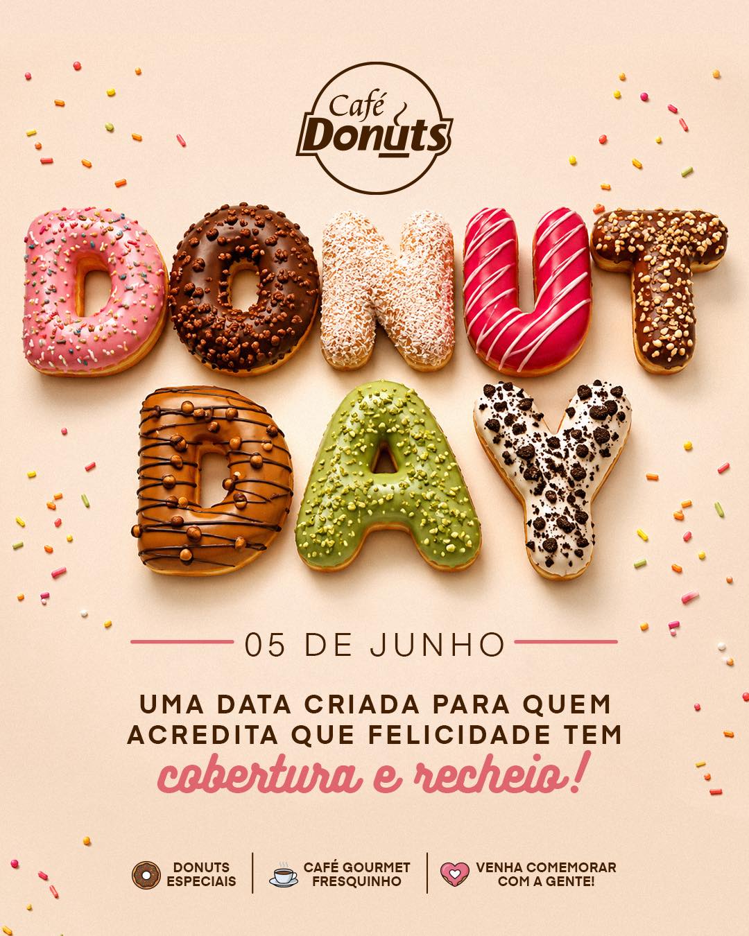 🍩🧡Hoje é dia de celebrar aquilo que faz qualquer momento ficar mais gostoso! 😍